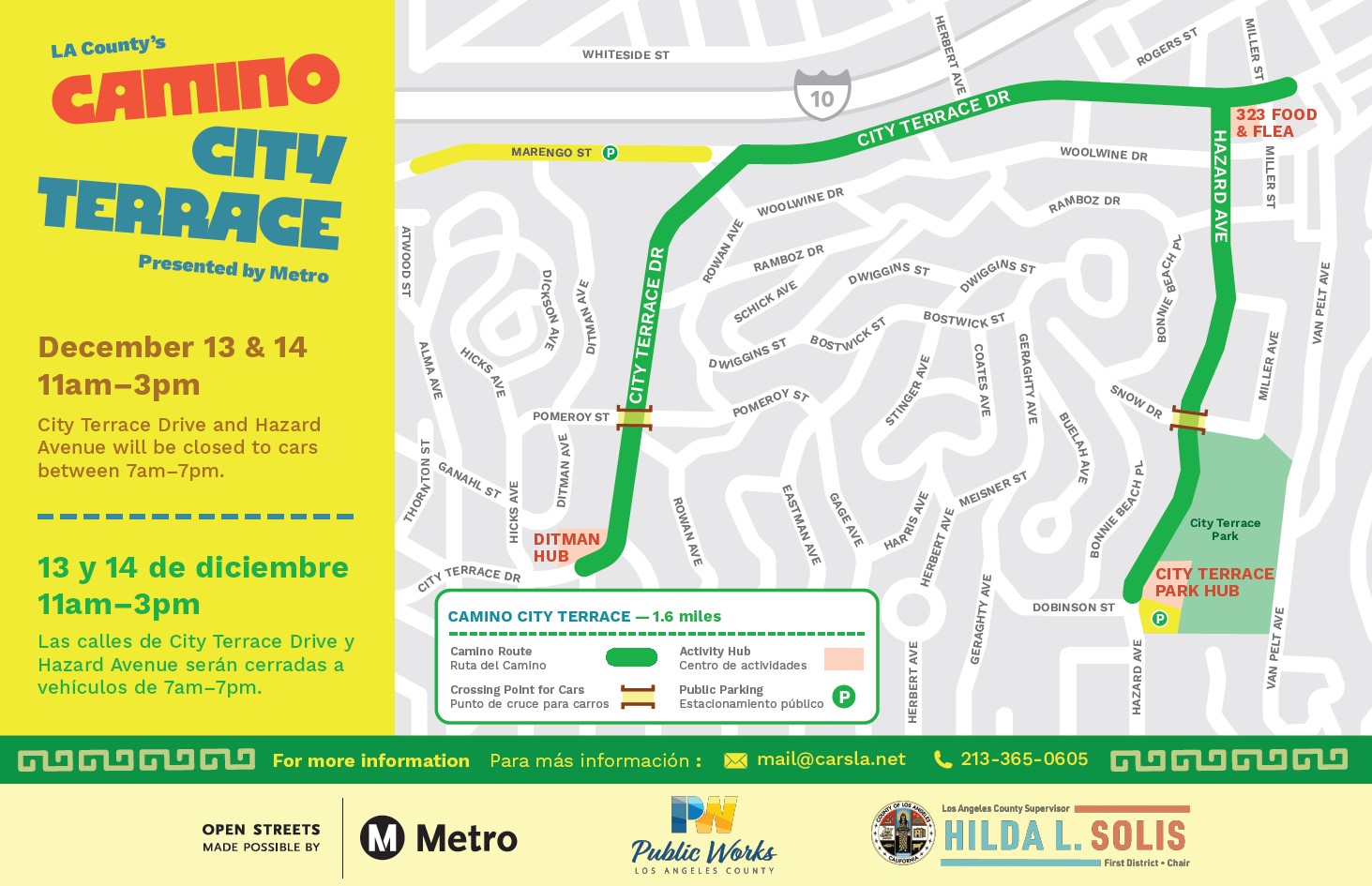 A bright event flyer showing a detailed street map of City Terrace in East Los Angeles. The map highlights a 1.6-mile “Camino City Terrace” route in bright green, running along City Terrace Drive and Hazard Avenue. Two activity hubs are marked with red labels: “Ditman Hub” on City Terrace Drive near Pomeroy Street, and “City Terrace Park Hub” near City Terrace Park on Hazard Avenue. A third location, “323 Food & Flea,” is marked at the top right of the route. Small brown bridge icons indicate two car-crossing points. A public parking icon appears near Marengo Street and another near City Terrace Park. Above the map, event information appears in both English and Spanish: “December 13 & 14, 11am–3pm. City Terrace Drive and Hazard Avenue will be closed to cars between 7am–7pm.” The Spanish text mirrors the same details. The bottom of the flyer contains a legend explaining the icons, plus contact info, Metro and LA County logos, and Hilda L. Solis’ First District seal.